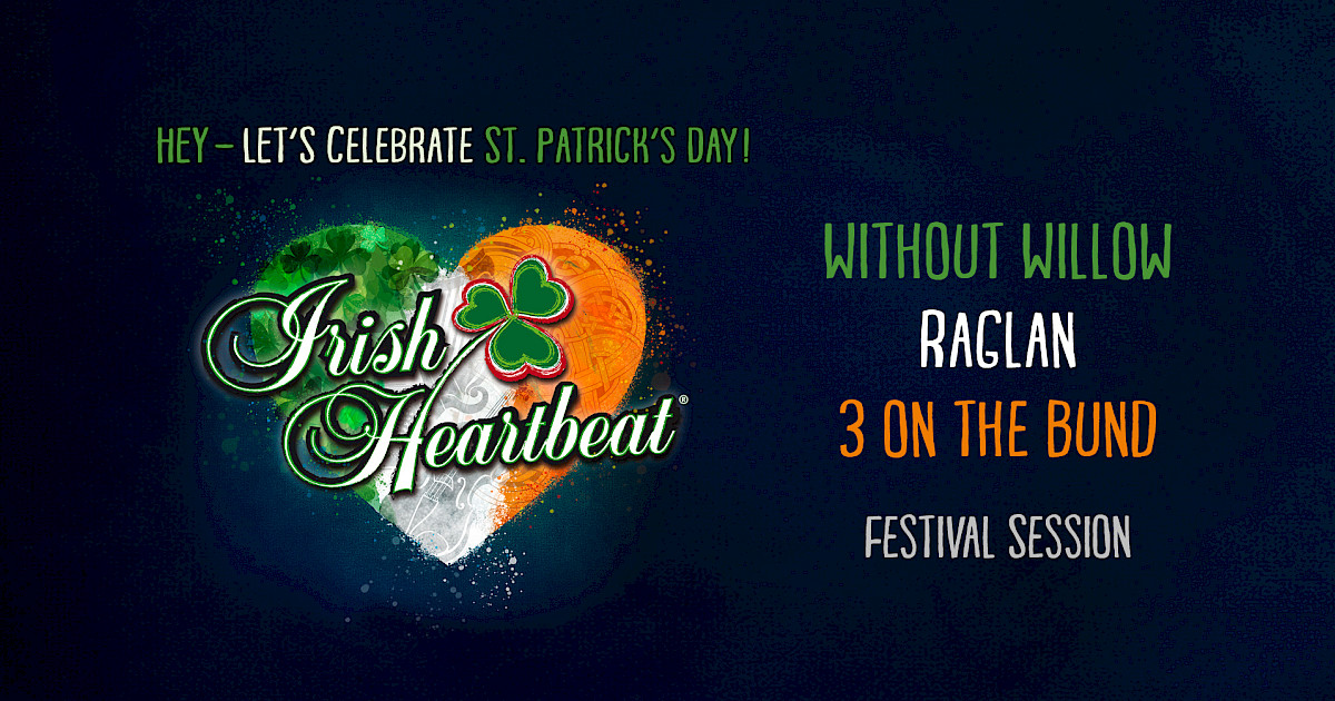 Irish Heartbeat Festival 2027